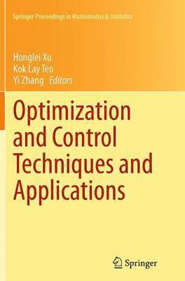 Optimization and Control Techniques and Applications 1