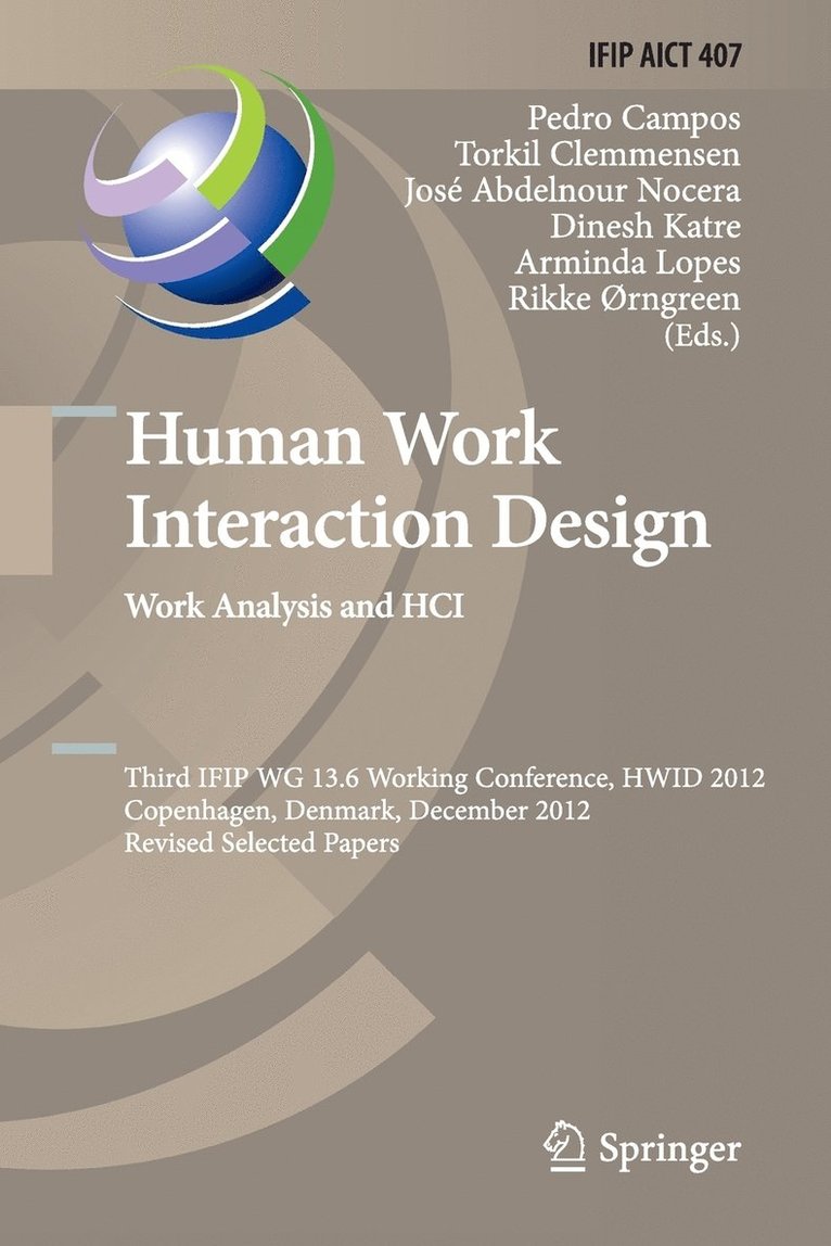 Human Work Interaction Design. Work Analysis and HCI 1