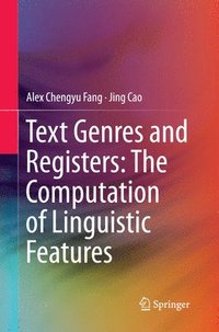 bokomslag Text Genres and Registers: The Computation of Linguistic Features