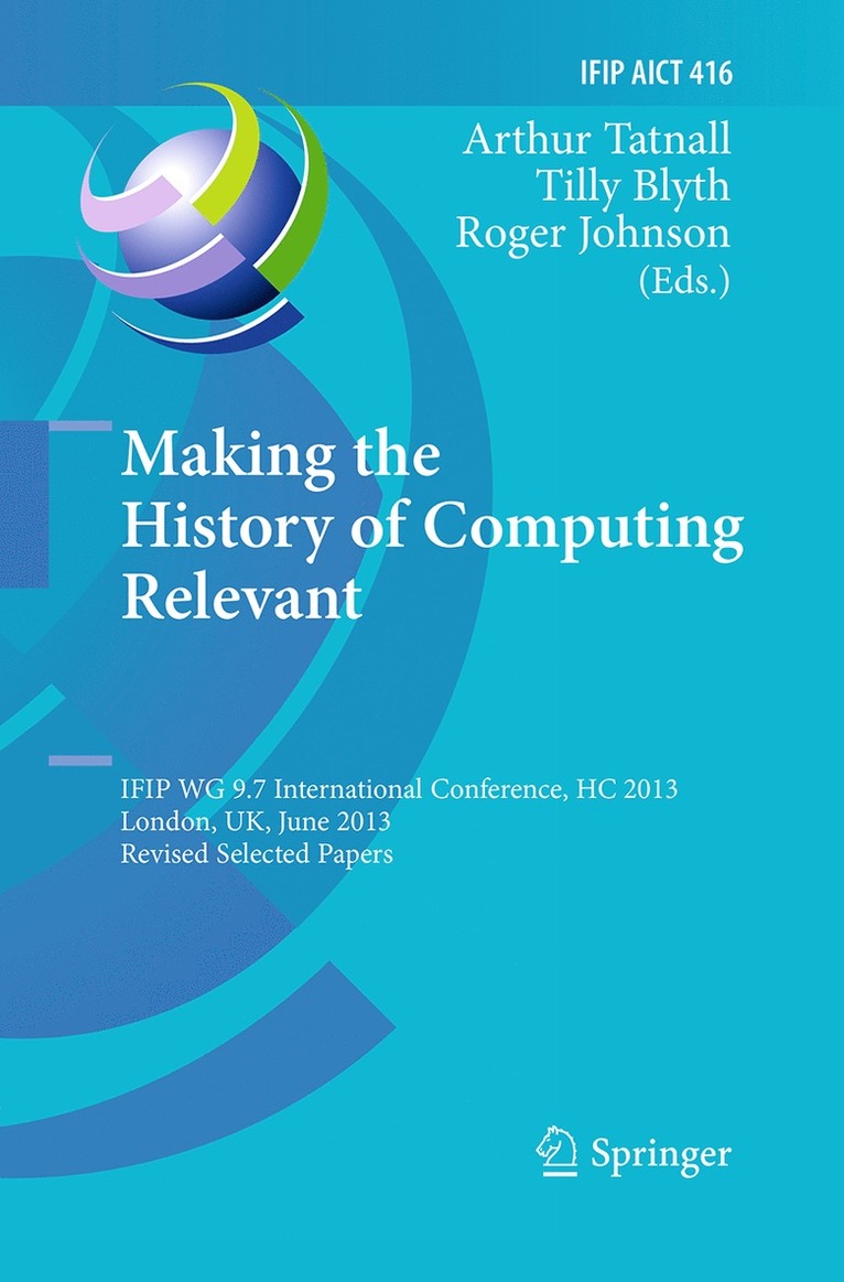 Making the History of Computing Relevant