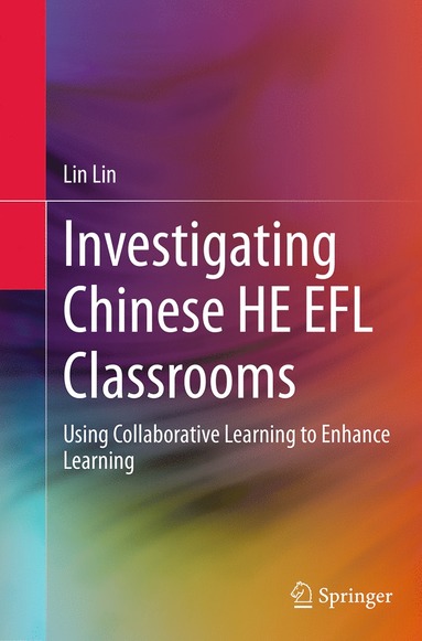 bokomslag Investigating Chinese HE EFL Classrooms