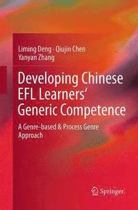 bokomslag Developing Chinese EFL Learners' Generic Competence