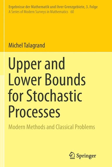 bokomslag Upper and Lower Bounds for Stochastic Processes