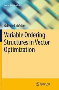 bokomslag Variable Ordering Structures in Vector Optimization