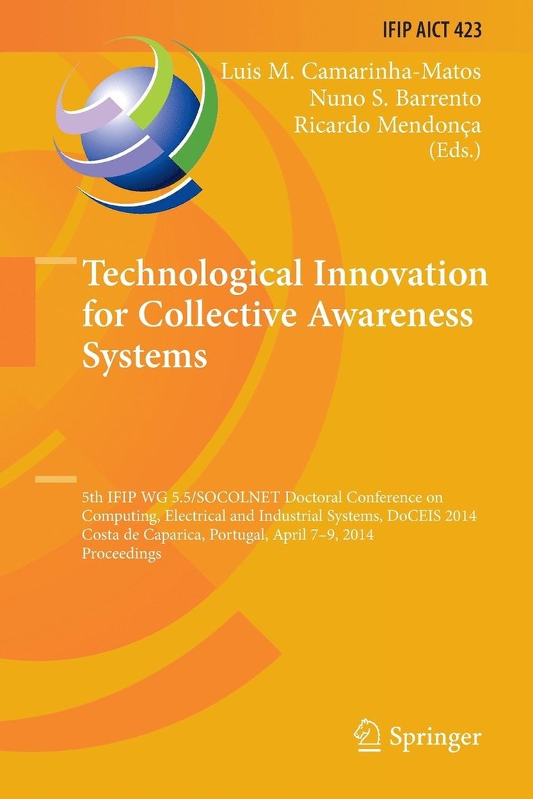 Technological Innovation for Collective Awareness Systems 1