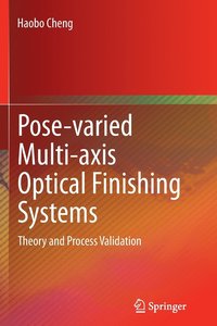 bokomslag Pose-varied Multi-axis Optical Finishing Systems