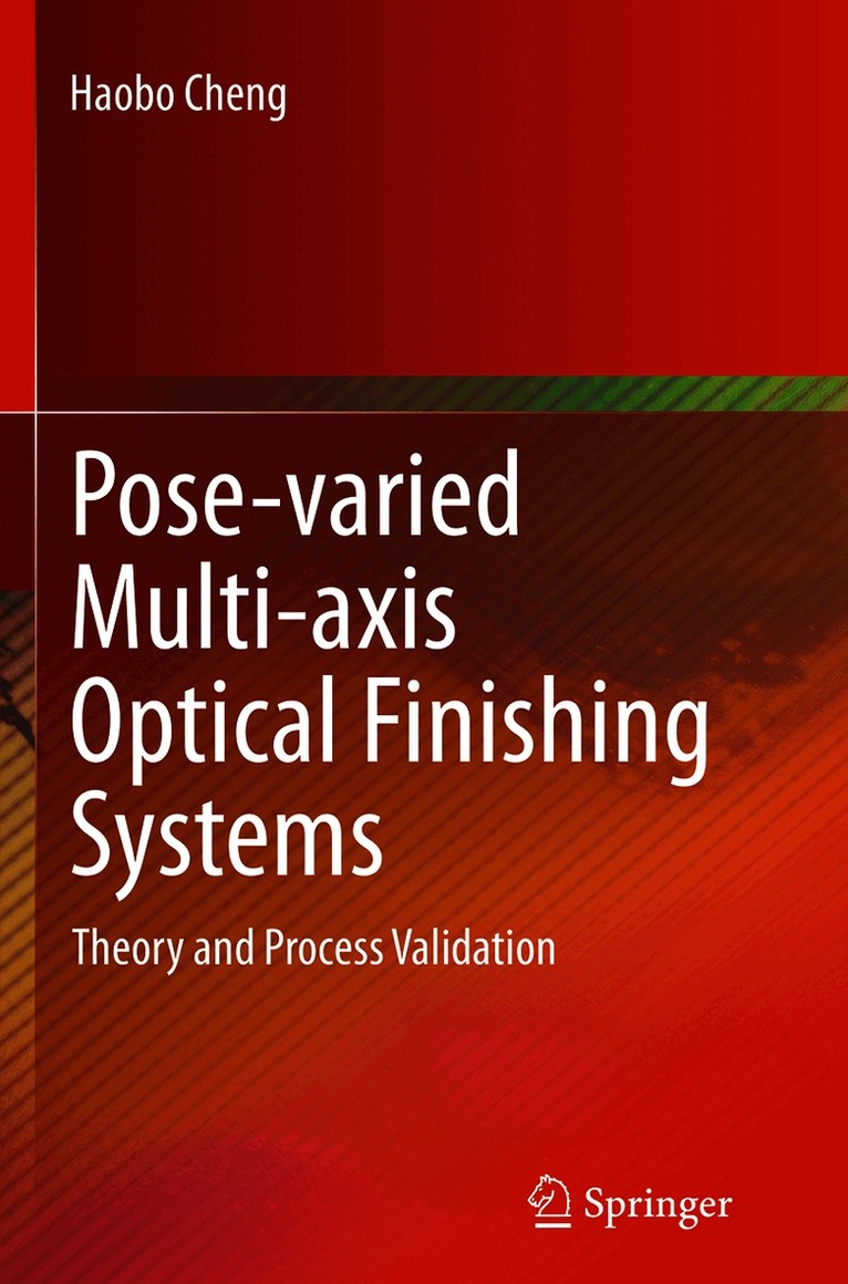 Pose-varied Multi-axis Optical Finishing Systems