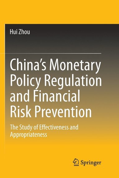 bokomslag China's Monetary Policy Regulation and Financial Risk Prevention
