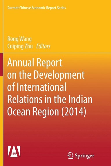 bokomslag Annual Report on the Development of International Relations in the Indian Ocean Region (2014)