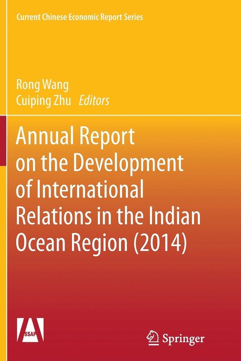 Annual Report on the Development of International Relations in the Indian Ocean Region (2014) 1