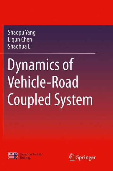 bokomslag Dynamics of Vehicle-Road Coupled System