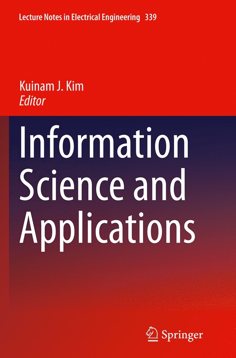 Kuinam J. Kim - Information Science and Applications, Häftad