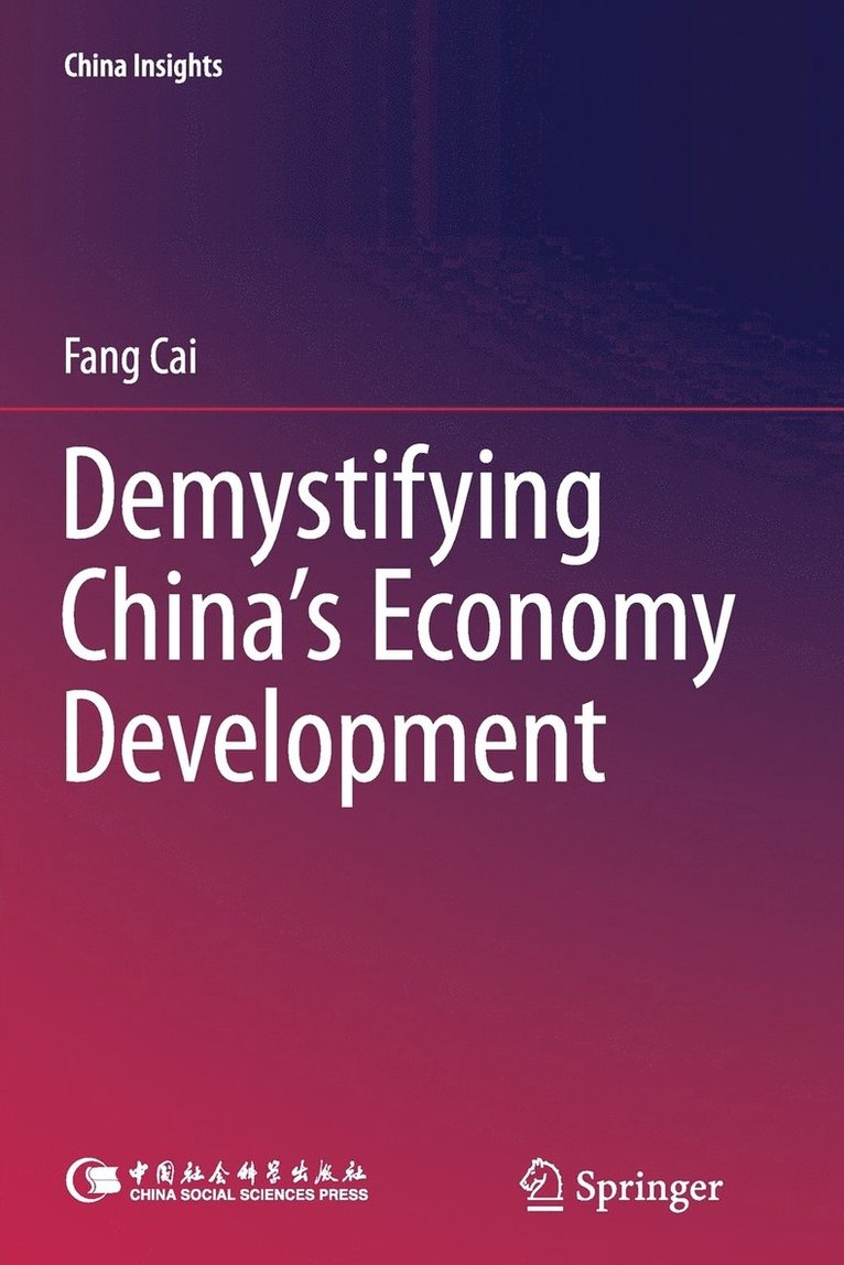 Demystifying Chinas Economy Development 1