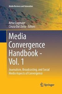 bokomslag Media Convergence Handbook - Vol. 1