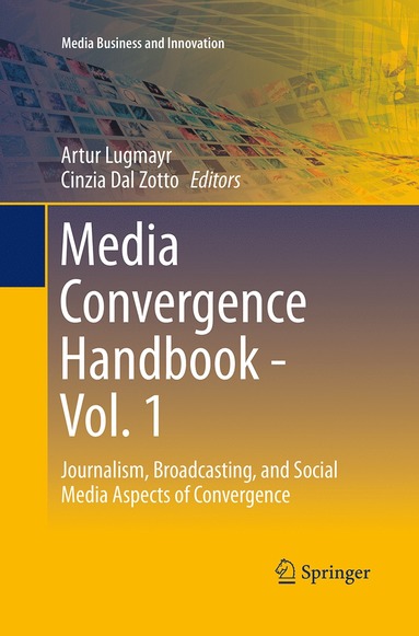 bokomslag Media Convergence Handbook - Vol. 1