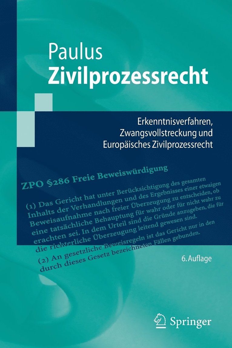 Christoph G. Paulus - Zivilprozessrecht, Häftad