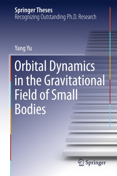 bokomslag Orbital Dynamics in the Gravitational Field of Small Bodies