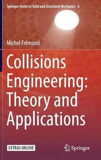 bokomslag Collisions Engineering: Theory and Applications