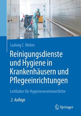 bokomslag Reinigungsdienste und Hygiene in Krankenhäusern und Pflegeeinrichtungen