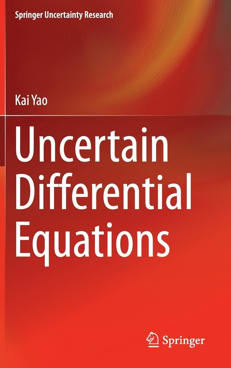 Uncertain Differential Equations