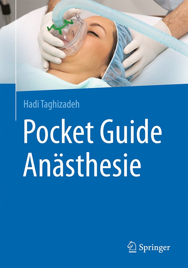 Hadi Taghizadeh - Pocket Guide Anästhesie, Häftad