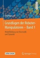 bokomslag Grundlagen der Roboter-Manipulatoren  Band 1