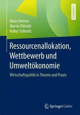 bokomslag Ressourcenallokation, Wettbewerb und Umweltkonomie