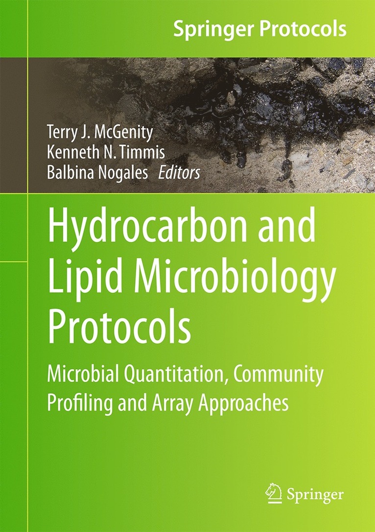 Hydrocarbon and Lipid Microbiology Protocols 1