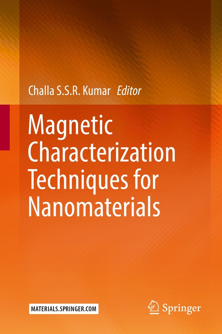 Challa S.S.R. Kumar, Challa S. S. R. Kumar - Magnetic Characterization Techniques for Nanomaterials, Inbunden