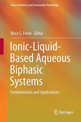 Ionic-Liquid-Based Aqueous Biphasic Systems 1