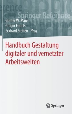 bokomslag Handbuch Gestaltung digitaler und vernetzter Arbeitswelten