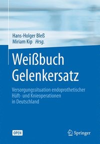 bokomslag Weibuch Gelenkersatz