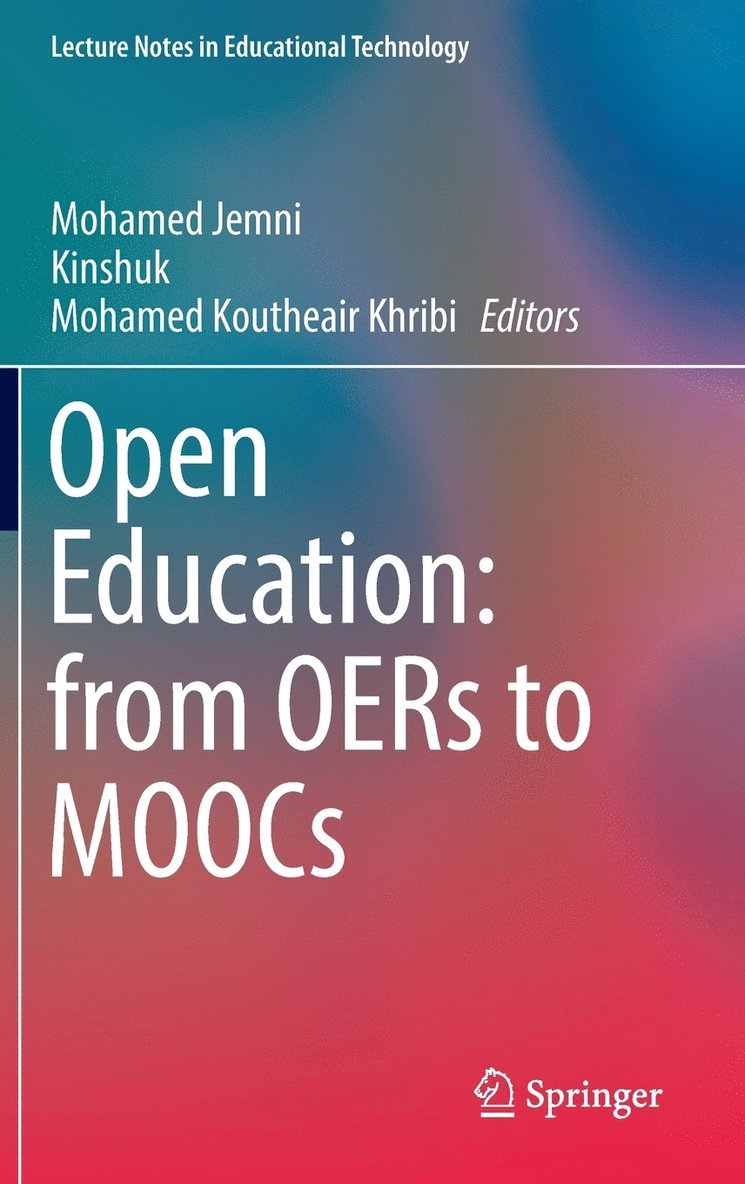 Mohamed Jemni, Kinshuk, Mohamed Koutheair Khribi - Open Education: from OERs to MOOCs, Inbunden