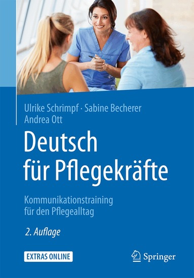 Ulrike Schrimpf, Sabine Becherer, Andrea Ott - Deutsch für Pflegekräfte, Häftad
