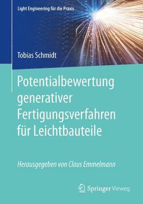 bokomslag Potentialbewertung generativer Fertigungsverfahren fr Leichtbauteile