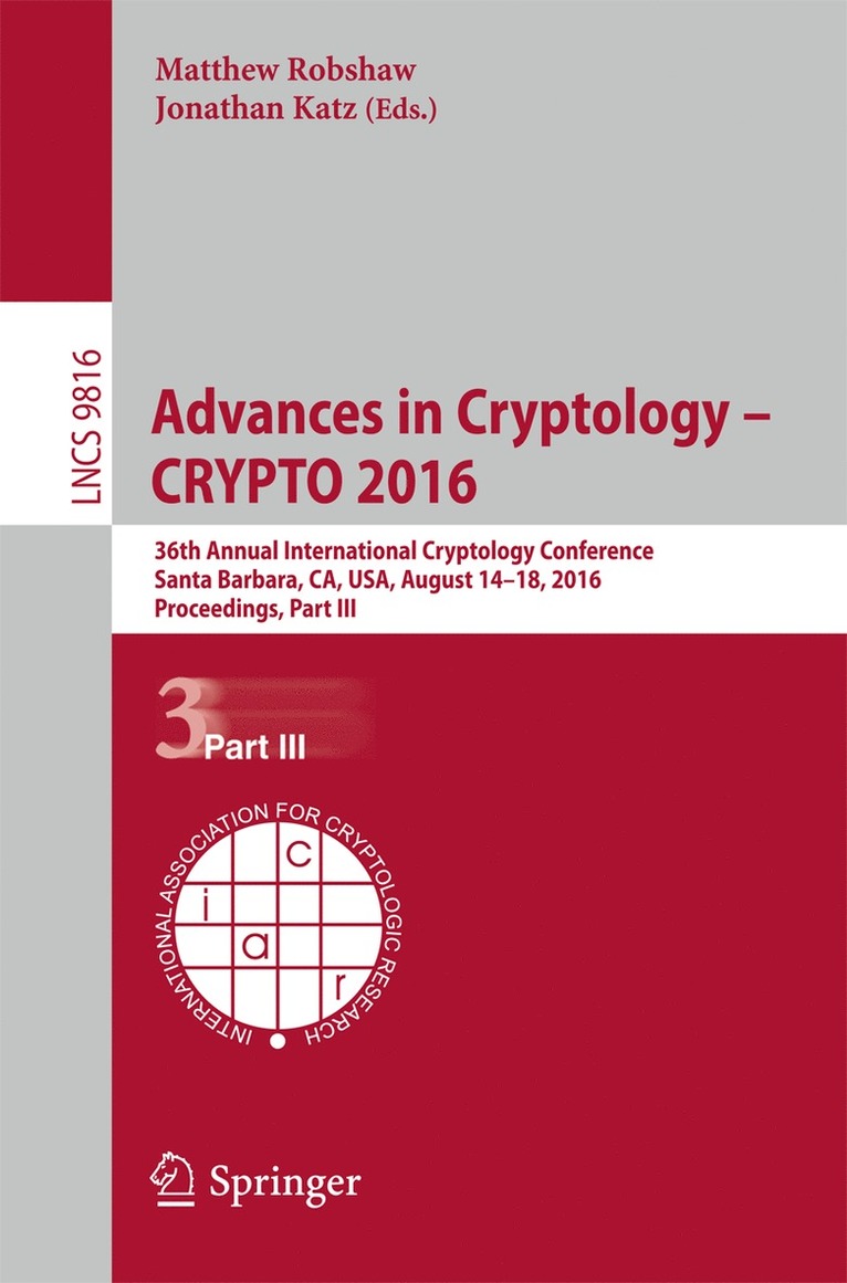 Advances in Cryptology  CRYPTO 2016 1