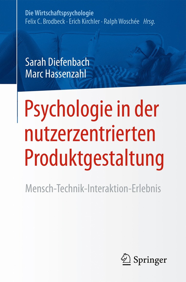 Sarah Diefenbach, Marc Hassenzahl - Psychologie in der nutzerzentrierten Produktgestaltung, Häftad