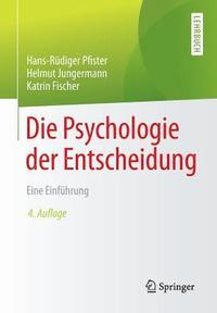 bokomslag Die Psychologie der Entscheidung