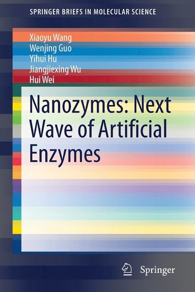 bokomslag Nanozymes: Next Wave of Artificial Enzymes