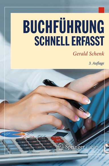 Gerald Schenk - Buchführung - Schnell erfasst, Häftad