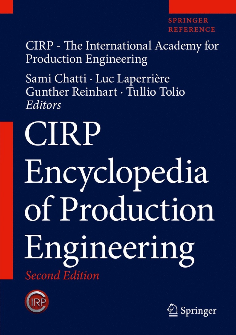 CIRP, Sami Chatti, Luc Laperriere, Gunther Reinhart, Tullio Tolio, Cirp - CIRP Encyclopedia of Production Engineering, Inbunden