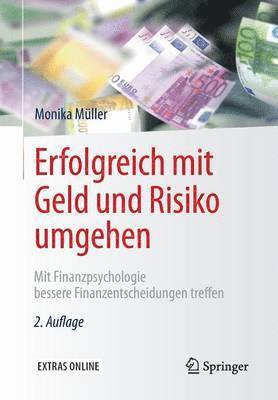 Erfolgreich mit Geld und Risiko umgehen