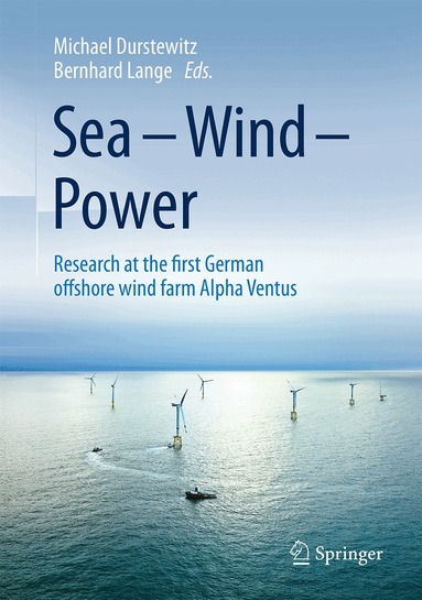 Michael Durstewitz, Bernhard Lange - Sea – Wind – Power, Inbunden