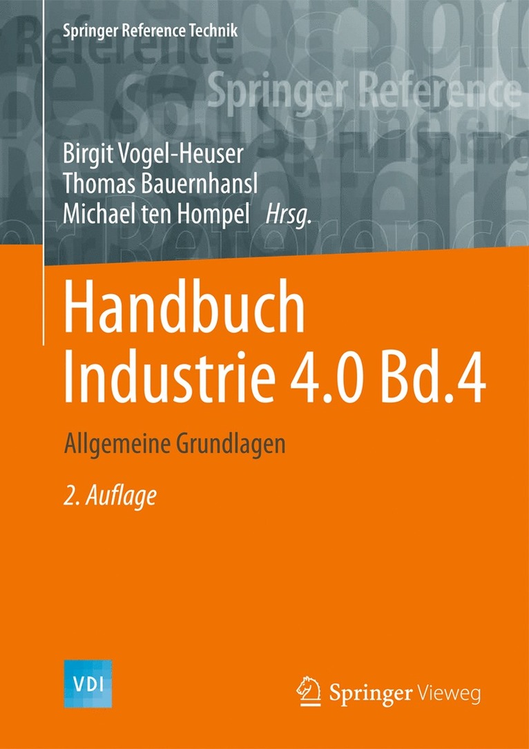 Birgit Vogel-Heuser, Thomas Bauernhansl, Michael ten Hompel - Handbuch Industrie 4.0 Bd.4, Inbunden