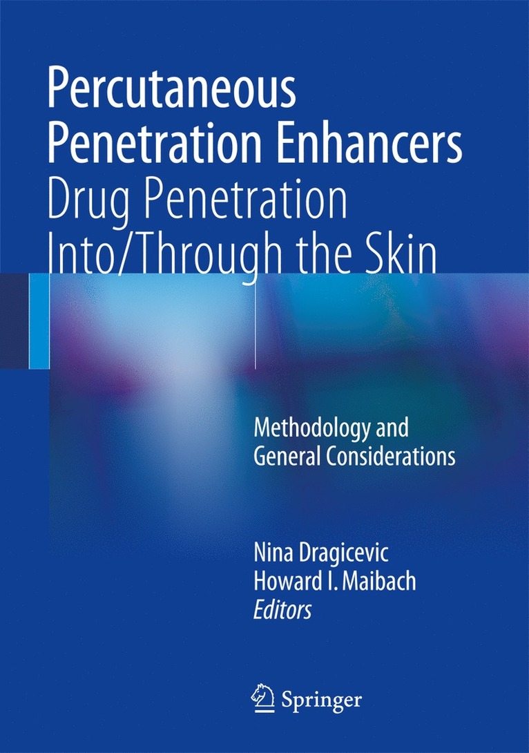 Percutaneous Penetration Enhancers Drug Penetration Into/Through the Skin 1