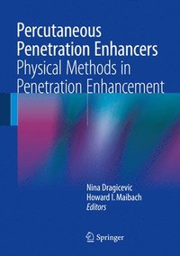 bokomslag Percutaneous Penetration Enhancers Physical Methods in Penetration Enhancement