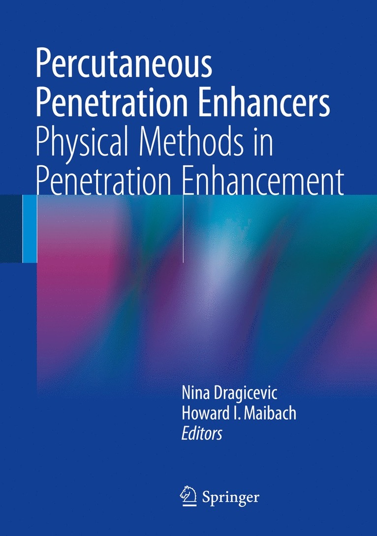 Percutaneous Penetration Enhancers Physical Methods in Penetration Enhancement 1