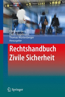 Rechtshandbuch Zivile Sicherheit 1