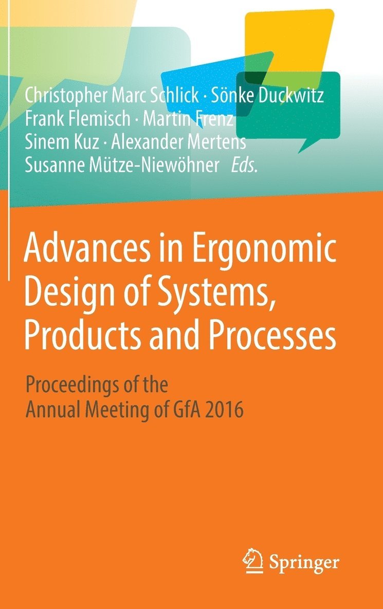 Advances in Ergonomic Design of Systems, Products and Processes 1
