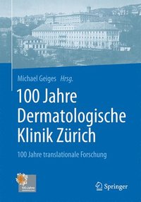bokomslag 100 Jahre Dermatologische Klinik Zrich